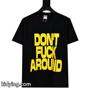 ファション性の高い 半袖Tシャツ シュプリーム ブランド コピーsupreme ブランド コピー 22FW Dont Fuck Around Tee  人気 ランキング_シュプリーム ブランド コピー supreme ブランド コピー_ブランド コピー 激安(日本最大級)kidying269LT9vm