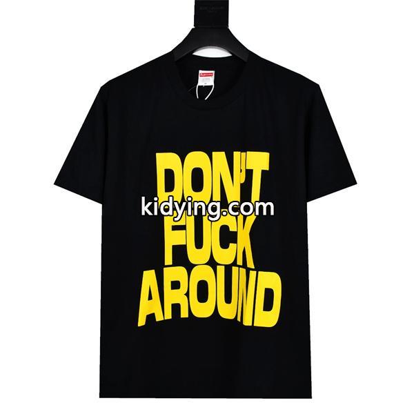 ファション性の高い 半袖Tシャツ シュプリームSupreme 22FW Dont Fuck Around Tee  人気 ランキング_シュプリーム SUPREME_ブランド コピー 激安(日本最大級)-0